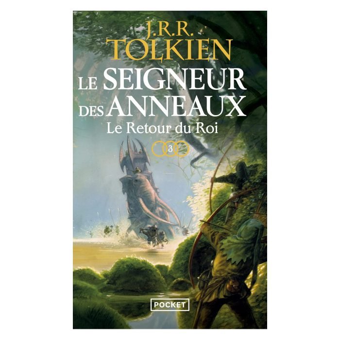 Livre de poche Le Seigneur des anneaux - Tome 3 : Le Retour du roi - 1ère de couverture